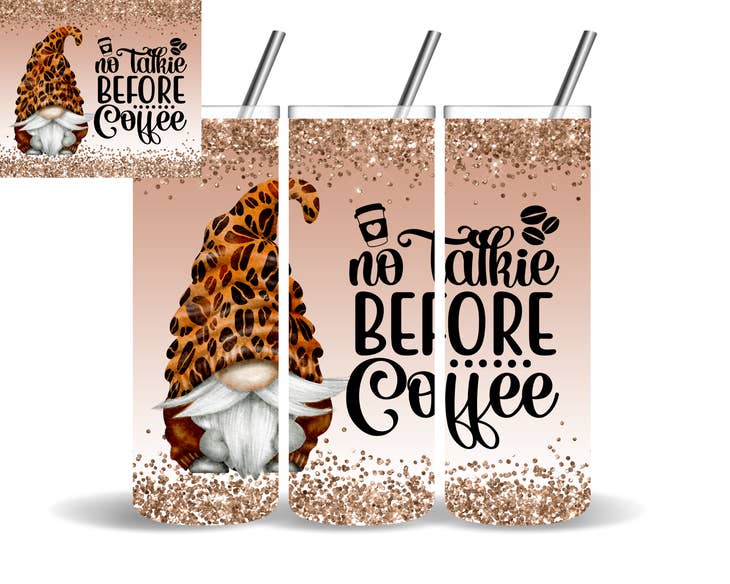 No Talkie Before Coffee Gnome Tumbler