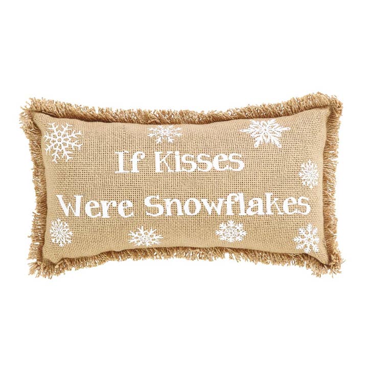 Snowflake Burlap Natural Pillow If Kisses..Snowflakes Set of 2 7x13